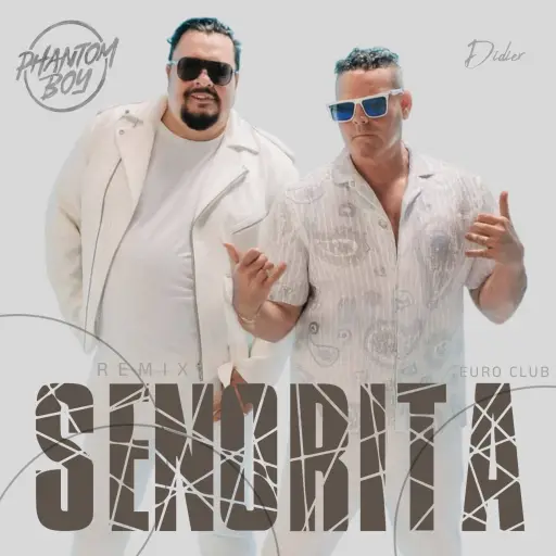 Phantom Boy y Didier Hernández lanzan “Señorita Tequila”, su nueva propuesta musical