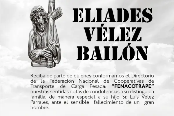 CONDOLENCIA ELIADES VELEZ BAILON ,medios ediasa