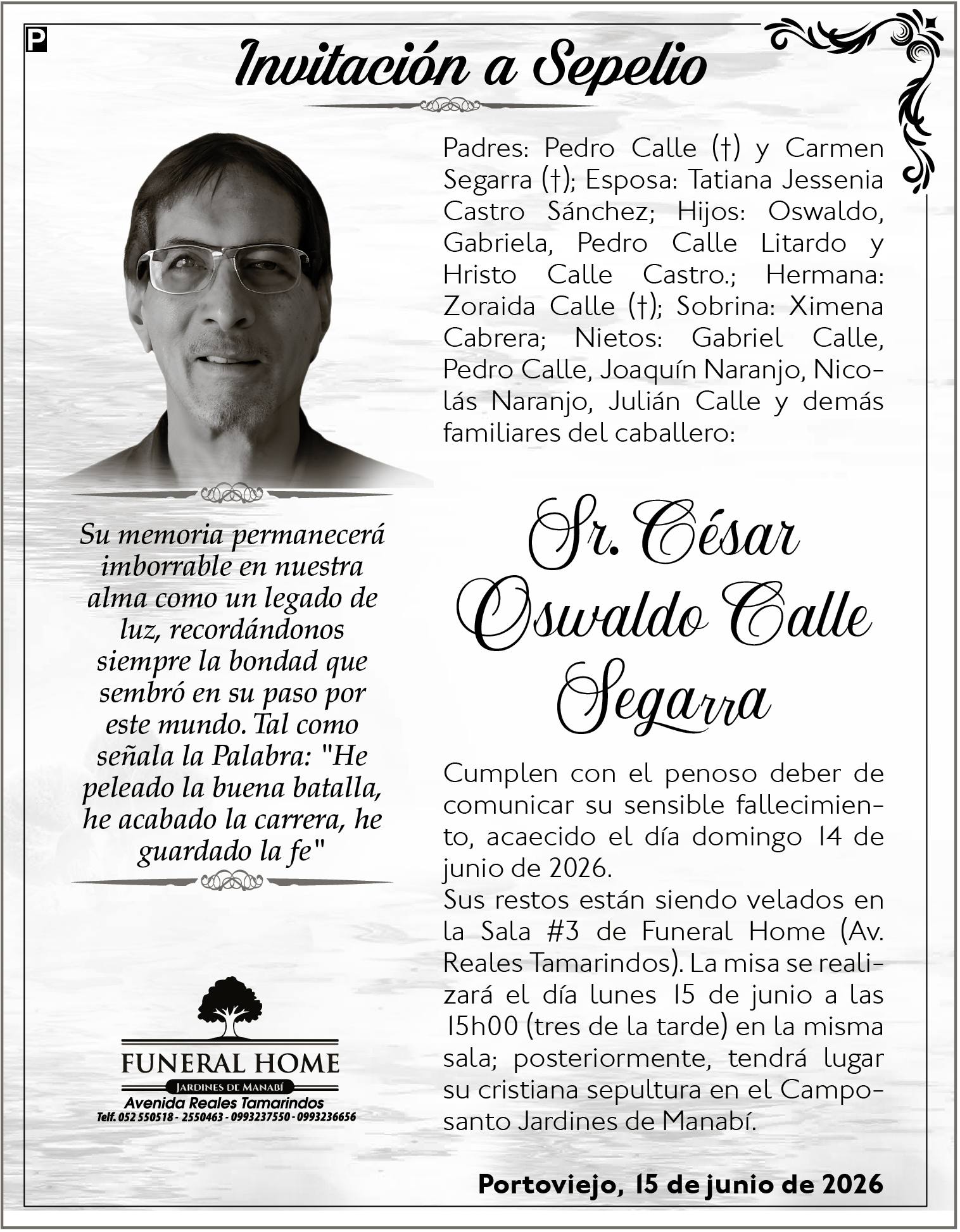 SEPELIO  SR. CÉSAR CALLE SEGARRA, Medios Ediasa