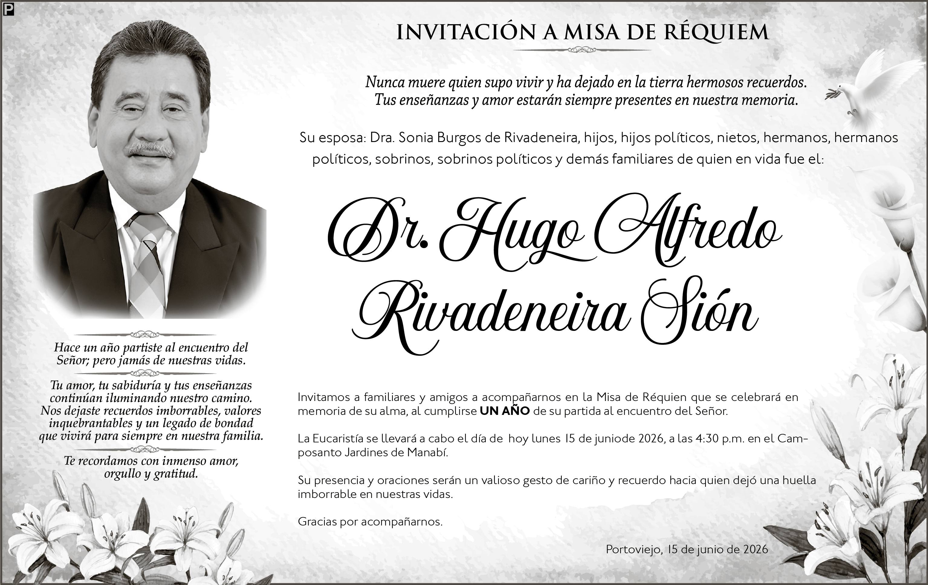 MISA DR. HUGO ALFREDO RIVADENEIRA SIÓN, Medios Ediasa