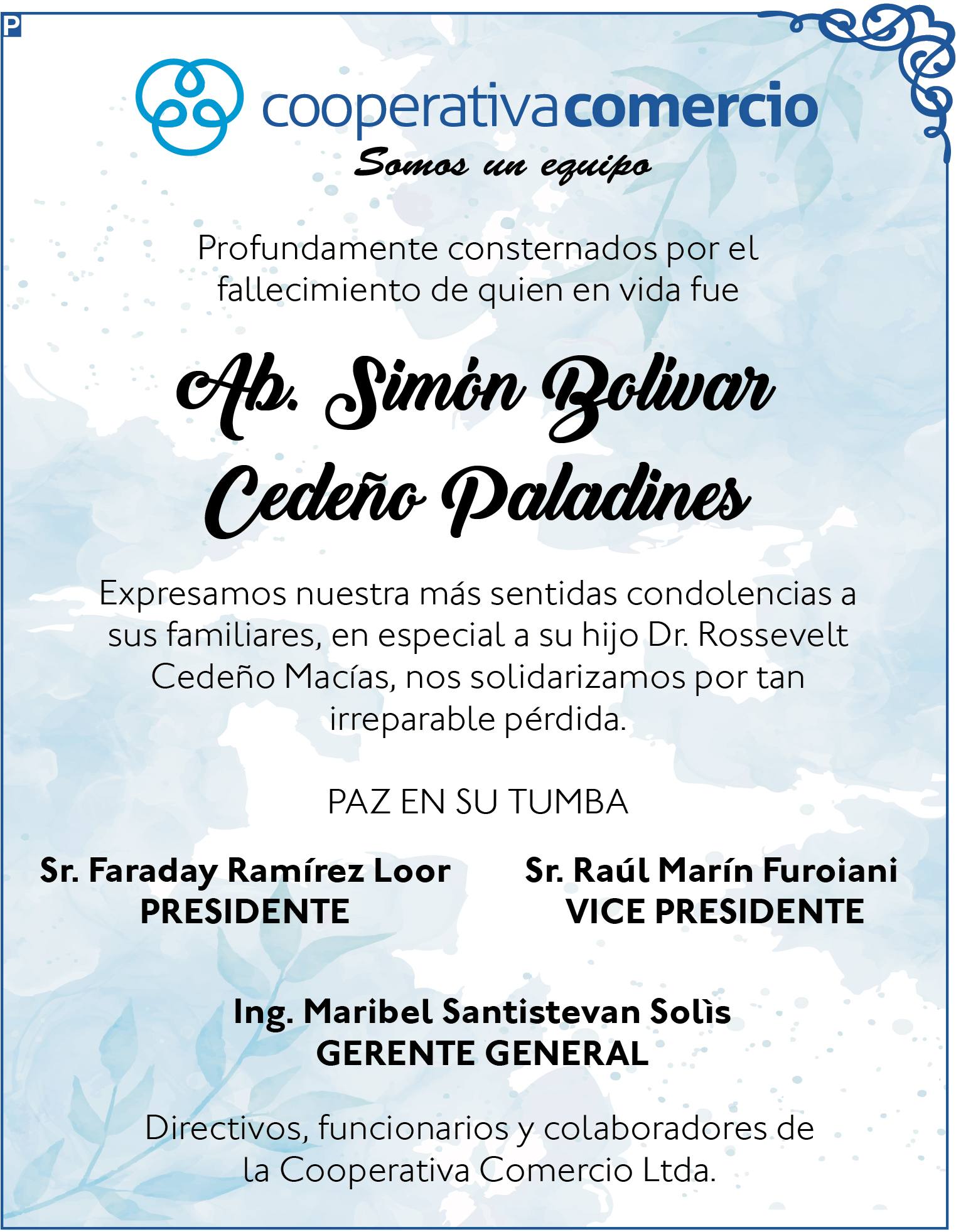CONDOLENCIA SIMON BOLIVAR CEDEÑO PALADINES - COOP COMERCIO, Medios Ediasa