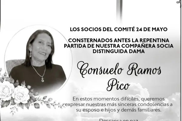 CONDOLENCIA CONSUELO RAMOS PICO - COMITE 24 DE MAYO ,medios ediasa