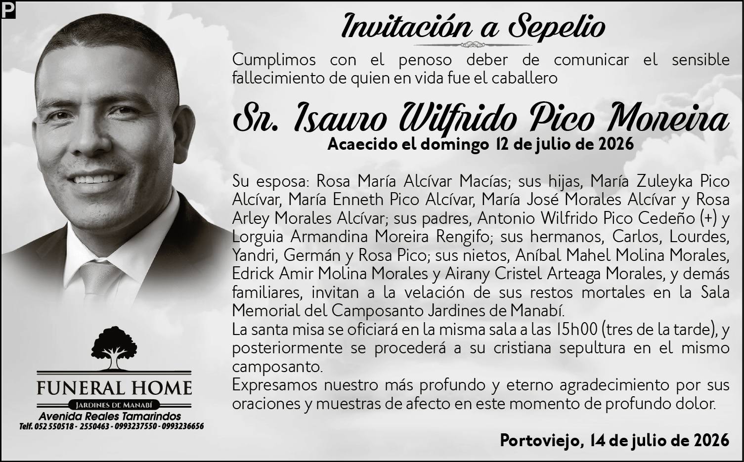 Sepelio Sr. Isauro Wilfrido Pico Moreira, Medios Ediasa
