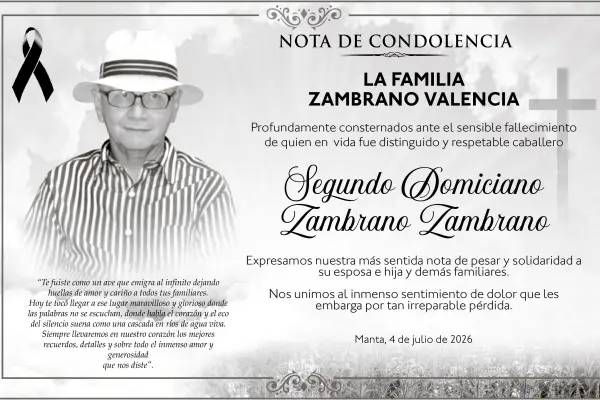 CONDOLENCIA SEGUNDO DOMICINO ZAMBRANO ZAMBRANO  ,medios ediasa