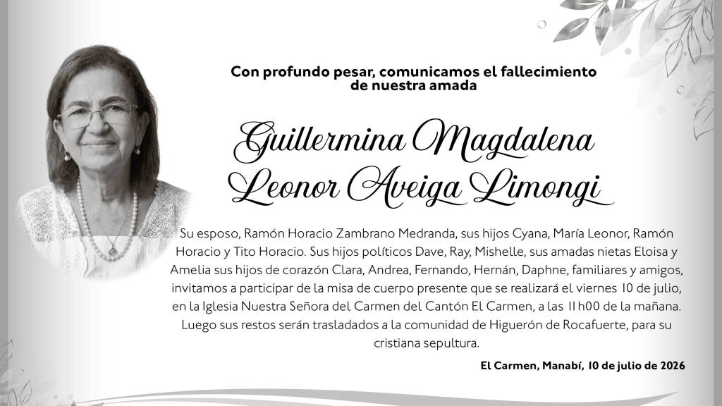 Condolencias por el fallecimiento de Guillermina Magdalena Leonor Aveiga Limongi